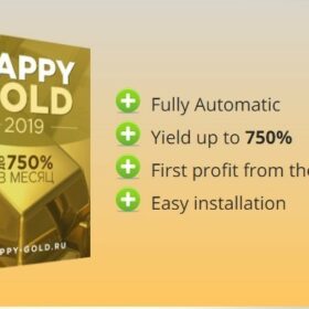 Happy Gold 2019 v1.1 EA + Free 2 EAS Unlimited MT4 System Metatrader 4 Expert Advisor Forex Robot Trading